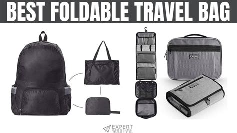 10 Best Foldable Travel Bag: Roomy And Packable ⋆ Expert World Travel