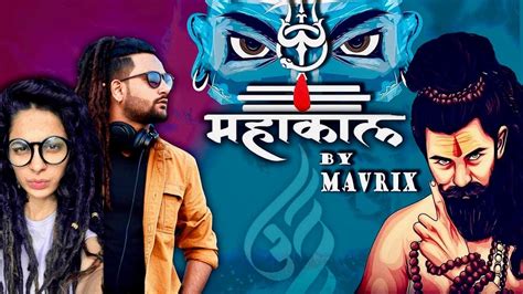 MAHAKAL (महाकाल) New song 2021 | MAVRIX | DJ Song 2021 | Bholenath A ...