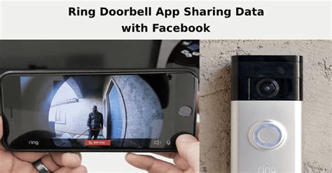 Ring Doorbell App Caught Sharing User Data to AMarketing Companies