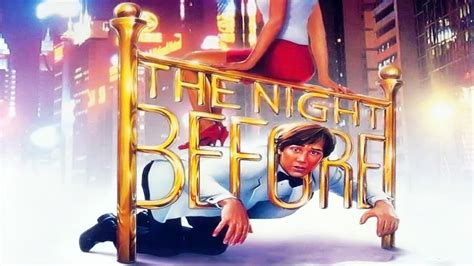 The Night Before (1988) – Movies – Filmanic