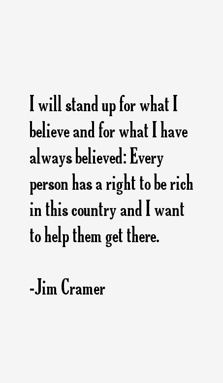 Jim Cramer Quotes & Sayings