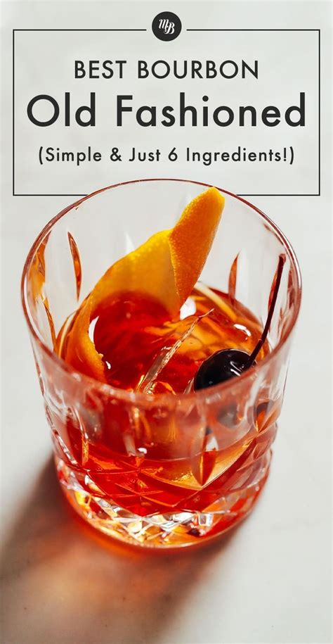 Best Bourbon Old Fashioned Recipe (+ Video) | Recipe | Old fashion ...