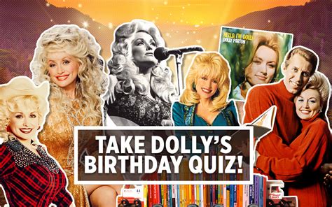 Happy Birthday Dolly! It’s Time To Celebrate - Dolly Parton's Birthday