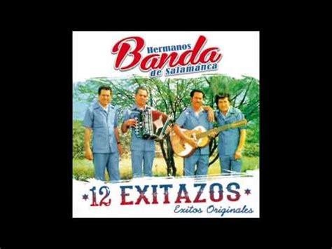 Los Hermanos Banda - 12 Exitazos (Disco Completo) - YouTube