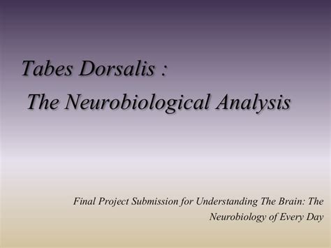 Tabes Dorsalis Final Project