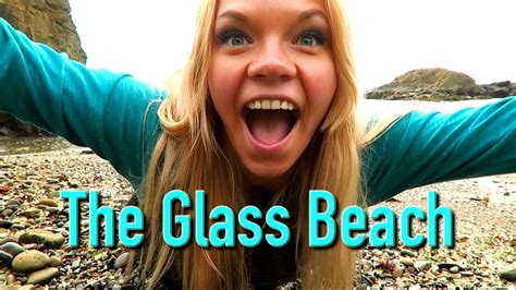 The Famous Glass Beach! - YouTube