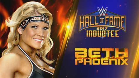 Beth Phoenix joins the WWE Hall of Fame Class of 2017 - YouTube