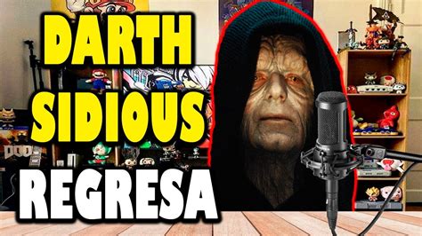 Darth Sidious Regresa a STAR WARS | THE RISE OF SKYWALKER (2019) - YouTube