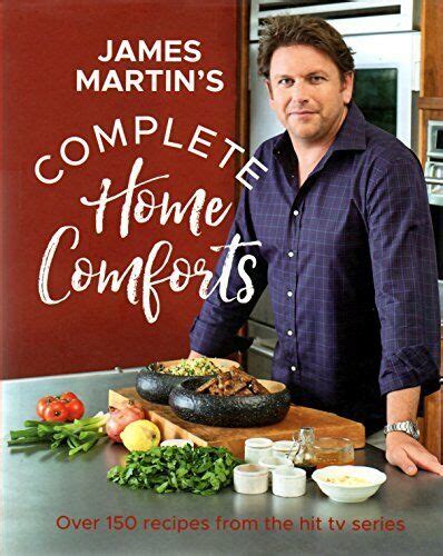 James Martin's Complete Home Comforts by James Martin Book The Fast ...