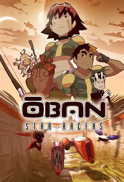 Oban Star-Racers - Dessin animé (2006) - SensCritique