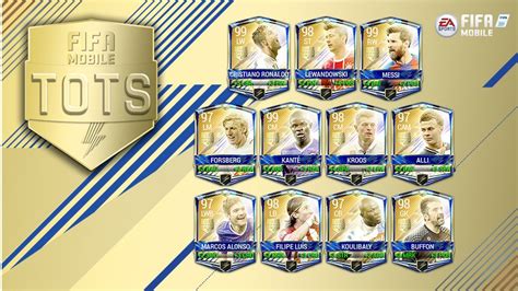 FIFA Mobile Ultimate Team of the Season, w/ 99 Messi, Ronaldo and Kanté ...