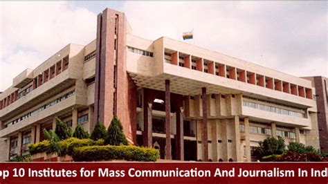 Top 10 Institutes for Mass Communication And Journalism In India