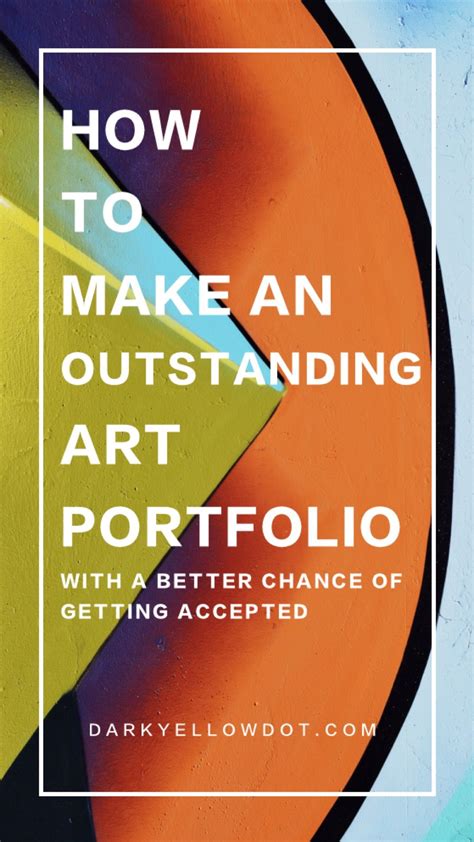 How To Make An Outstanding Art Portfolio (with a better chance of getting accepted) College Art ...