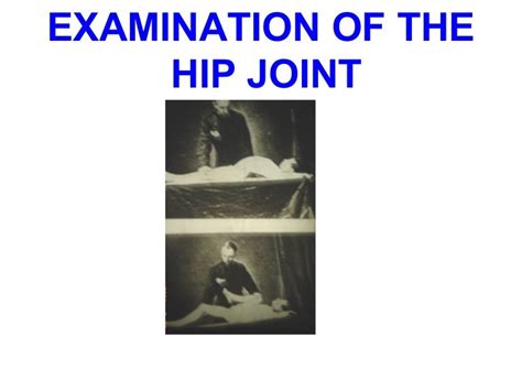 Examination of the hip