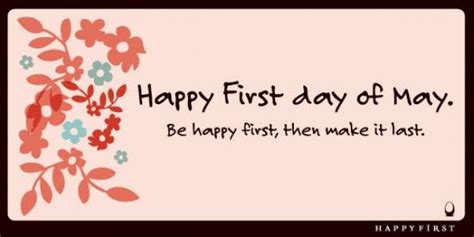 Happy May 1st! | Happy may, Kids come first, Day of my life