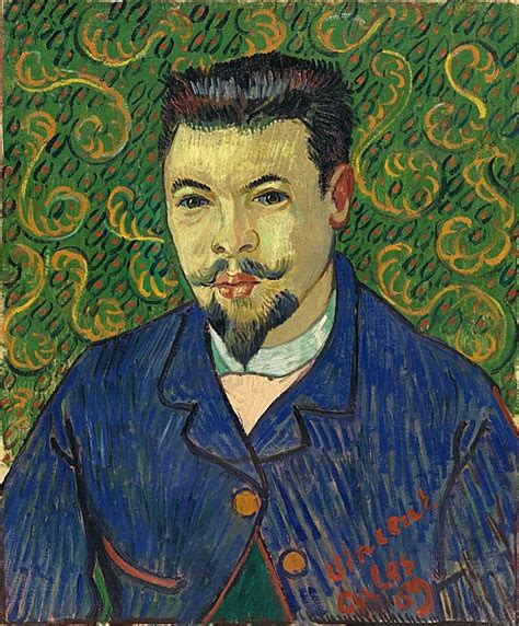 Portrait of Doctor Félix Rey January 1889. Van Gogh wanted to present a painting he had just ...