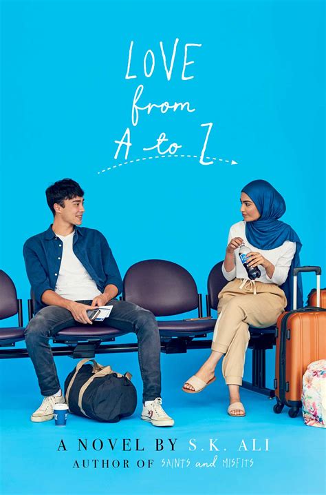 Love From A to Z by S.K. Ali | The Candid Cover