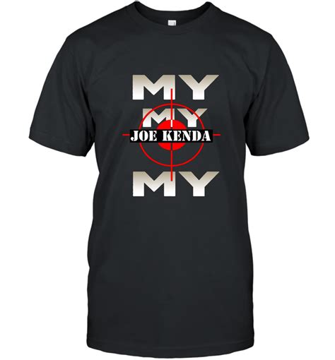 Homicide Hunter Joe Kenda Teesmy My My Joe Kenda T Shirt T-shirt