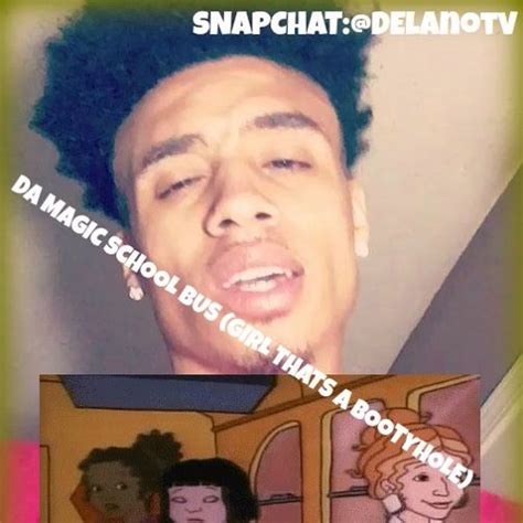 Stream DELANO EDWARDS - DA MAGIC SCHOOL BUS (GIRL THATS A BOOTYHOLE) by DELANO EDWARDS | Listen ...