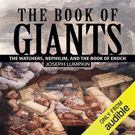 The Book of Giants: The Watchers, Nephilim, and the Book of Enoch [Audiobook] - SoftArchive