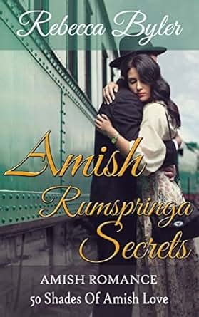 Amish Romance: Amish Rumspringa Secrets: Amish Love Stories Series (50 Shades of Amish Love ...