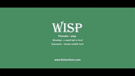 wisp: How to pronounce wisp with Phonetic and Examples - YouTube