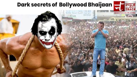 Darkest secrets of Salman Khan that will blow your mind | NewsTrack ...