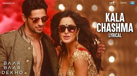 Kala Chashma - Lyrical | Baar Baar Dekho | Sidharth Katrina | Prem Hardeep Kam Badshah Neha ...