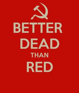 Better dead than red - Memes