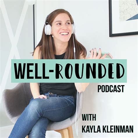 Introducing: the WELL-rounded Podcast | Fitness Podcast | Wellness Podcast