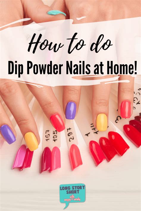 Getting Started with Dip Nails at Home - Long Story Short