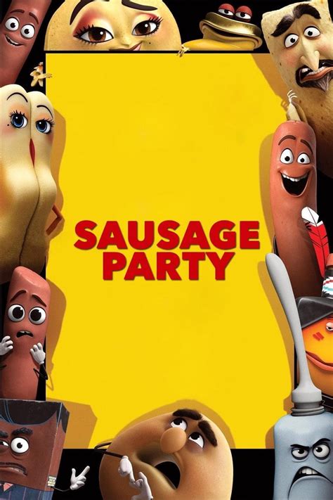 Sausage Party (2016) - Posters — The Movie Database (TMDB)