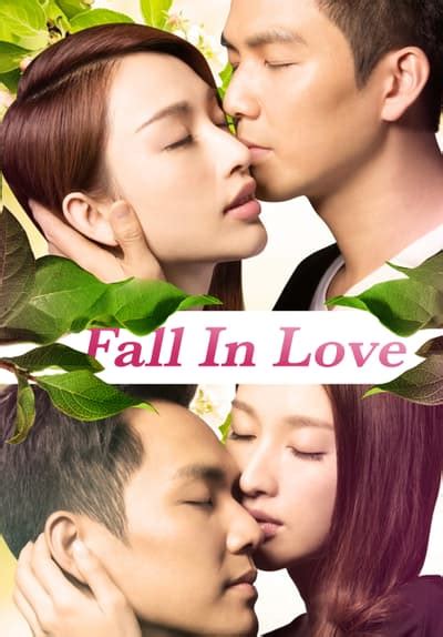 Watch Fall in Love (2013) - Free Movies | Tubi