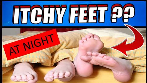 Remedies for Itchy Feet at Night - Epic Natural Health