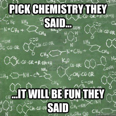 chemistry memes | quickmeme