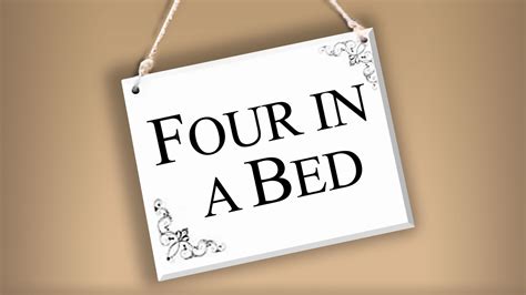 Four in a Bed - All 4