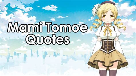 Magia Record Quotes: Mami Tomoe - YouTube