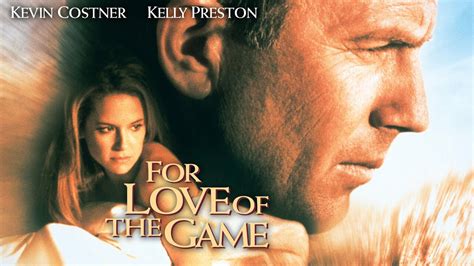 For Love of the Game - Movie - Where To Watch