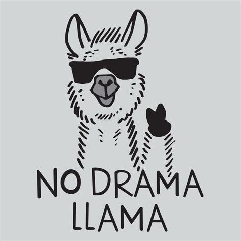 No Drama Llama Alpacas, Illustrations, Funny Tshirts, Funny Quotes, Fat Quotes, Humor Quotes ...