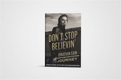 Don't Stop Believin' Book by Jonathan Cain - Jonathan Cain