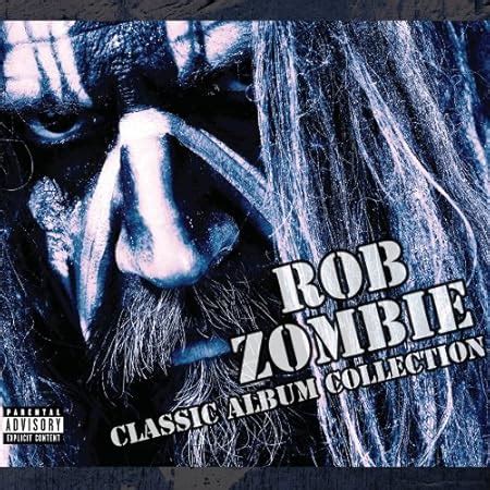 Rob Zombie - Classic Album Collection [4 CD][Explicit] - Amazon.com Music