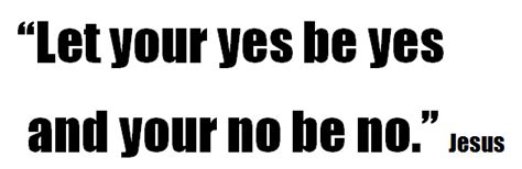 let your yes be yes | Let it be, Tech company logos, Quotes