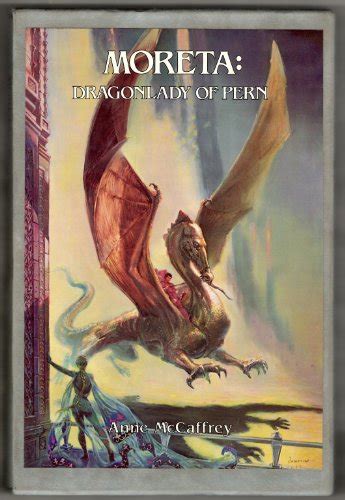 Publication: Moreta: Dragonlady of Pern