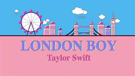 Taylor Swift - London Boy (Lyric Video) - YouTube