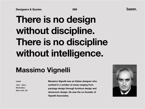 Quote - Massimo Vignelli | Vignelli, Massimo vignelli, Design quotes