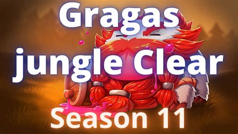 Gragas jungle Clear | Season 11 | Gragas jungle full clear (blue start with runes) - YouTube