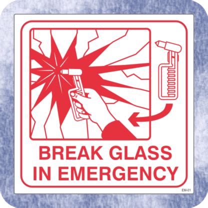 Sticker – Break Glass in Emergency – Klein Signs