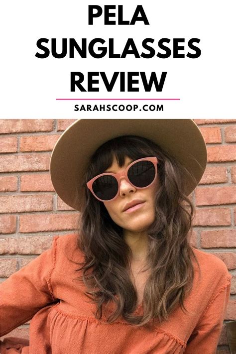 Pela Sunglasses Review: A Comprehensive Analysis | Sarah Scoop