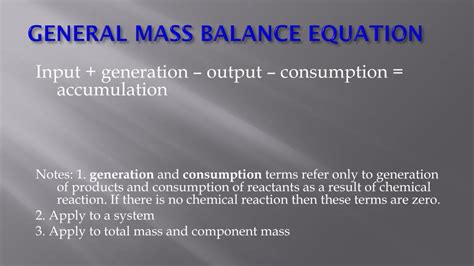 PPT - LECTURE 4 Mass Balance PowerPoint Presentation, free download - ID:6944525