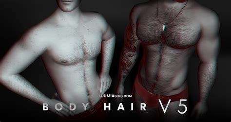 BODY HAIR V5 Body Hair is back and even more fur-tastic than before!! Give your lovely Sim-men ...